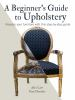 A_beginner_s_guide_to_upholstery