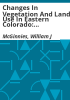 Changes_in_vegetation_and_land_use_in_eastern_Colorado