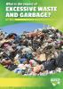 What_is_the_impact_of_excessive_waste_and_garbage_