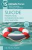 15-Minute_Focus__Suicide__Prevention__Intervention__and_Postvention__Brief_Counseling_Techniques_That_Work