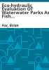 Eco-hydraulic_evaluation_of_waterwater_parks_as_fish_passage_barriers