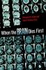 When_the_brain_dies_first