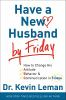 Have_a_new_husband_by_Friday