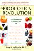 The_probiotics_revolution