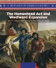 The_Homestead_Act_and_Westward_Expansion