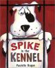 Spike_in_the_kennel