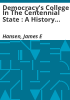 Democracy_s_college_in_the_centennial_state___a_history_of_Colorado_State_University