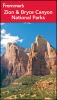 Frommer_s_Zion___Bryce_Canyon_National_Parks