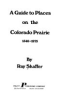 A_guide_to_places_on_the_Colorado_prairie__1540-1975