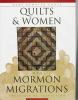 Quilts___women_of_the_Mormon_migrations