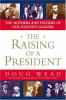 The_raising_of_a_president