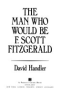 The_man_who_would_be_F__Scott_Fitzgerald