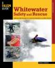 Whitewater_safety_and_rescue
