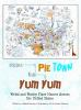 From_Pie_Town_to_Yum_Yum