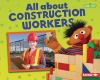 All_about_construction_workers___Sesame_Street