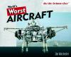 World_s_worst_aircraft