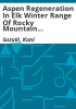 Aspen_regeneration_in_elk_winter_range_of_Rocky_Mountain_National_Park_and_Roosevelt_National_Forest__Colorado