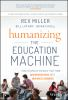 Humanizing_the_education_machine