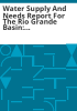 Water_supply_and_needs_report_for_the_Rio_Grande_Basin