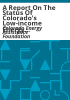 A_report_on_the_status_of_Colorado_s_low-income_energy_consumers