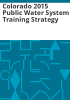 Colorado_2015_public_water_system_training_strategy