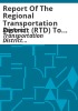 Report_of_the_Regional_Transportation_District__RTD__to_the_Joint_House_and_Senate_Transportation_Committees