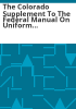 The_Colorado_supplement_to_the_federal_Manual_on_uniform_traffic_control_devices_2003