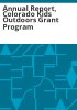 Annual_report__Colorado_Kids_Outdoors_Grant_Program