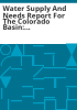 Water_supply_and_needs_report_for_the_Colorado_Basin