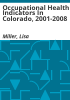 Occupational_health_indicators_in_Colorado__2001-2008