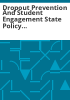 Dropout_prevention_and_student_engagement_state_policy_report