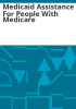Medicaid_assistance_for_people_with_Medicare