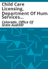 Child_care_licensing__Department_of_Human_Services_performance_audit