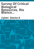 Survey_of_critical_biological_resources__Rio_Blanco_County__Colorado