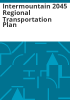 Intermountain_2045_regional_transportation_plan