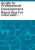 Guide_to_professional_development_reporting_for_Colorado_adult_educators__FY09