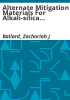 Alternate_mitigation_materials_for_alkali-silica_reaction__ASR__in_concrete