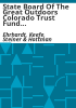 State_Board_of_the_Great_Outdoors_Colorado_Trust_Fund_financial_statements_and_independent_auditors__report__June_30__2011_and_2010_compliance_audit_June_30__2011