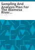 Sampling_and_analysis_plan_for_the_Alamosa_River_Restoration_Project__Rio_Grande_Watershed__Conejos_County__Colorado