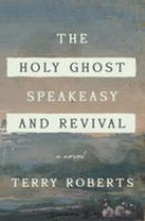 The_holy_ghost_speakeasy_and_revival_show
