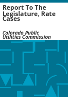 Report_to_the_Legislature__rate_cases