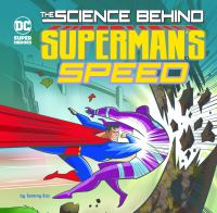 The_science_behind_Superman_s_speed