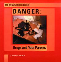 Danger___Drugs_and_your_parents