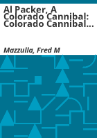 Al_Packer__a_Colorado_cannibal