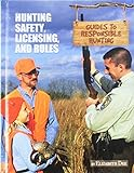 Hunting_safety__licensing__and_rules