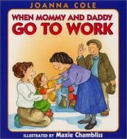 When_Mommy_and_Daddy_go_to_work