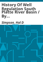 History_of_well_regulation_South_Platte_River_basin___by_Hal_Simpson