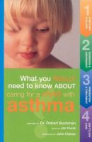 What_you_really_need_to_know_about_caring_for_a_child_with_asthma