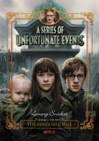 A_Series_of_Unfortunate_Events__4__The_Miserable_Mill_Netflix_Tie-In
