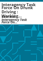 Interagency_Task_Force_on_Drunk_Driving___working_together_to_find_solutions